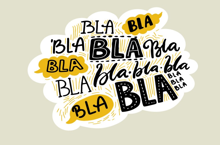 Bla, bla, bla Bla, bla, bla