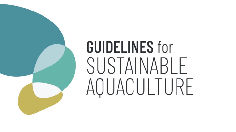Guidelines for sustainable aquaculture